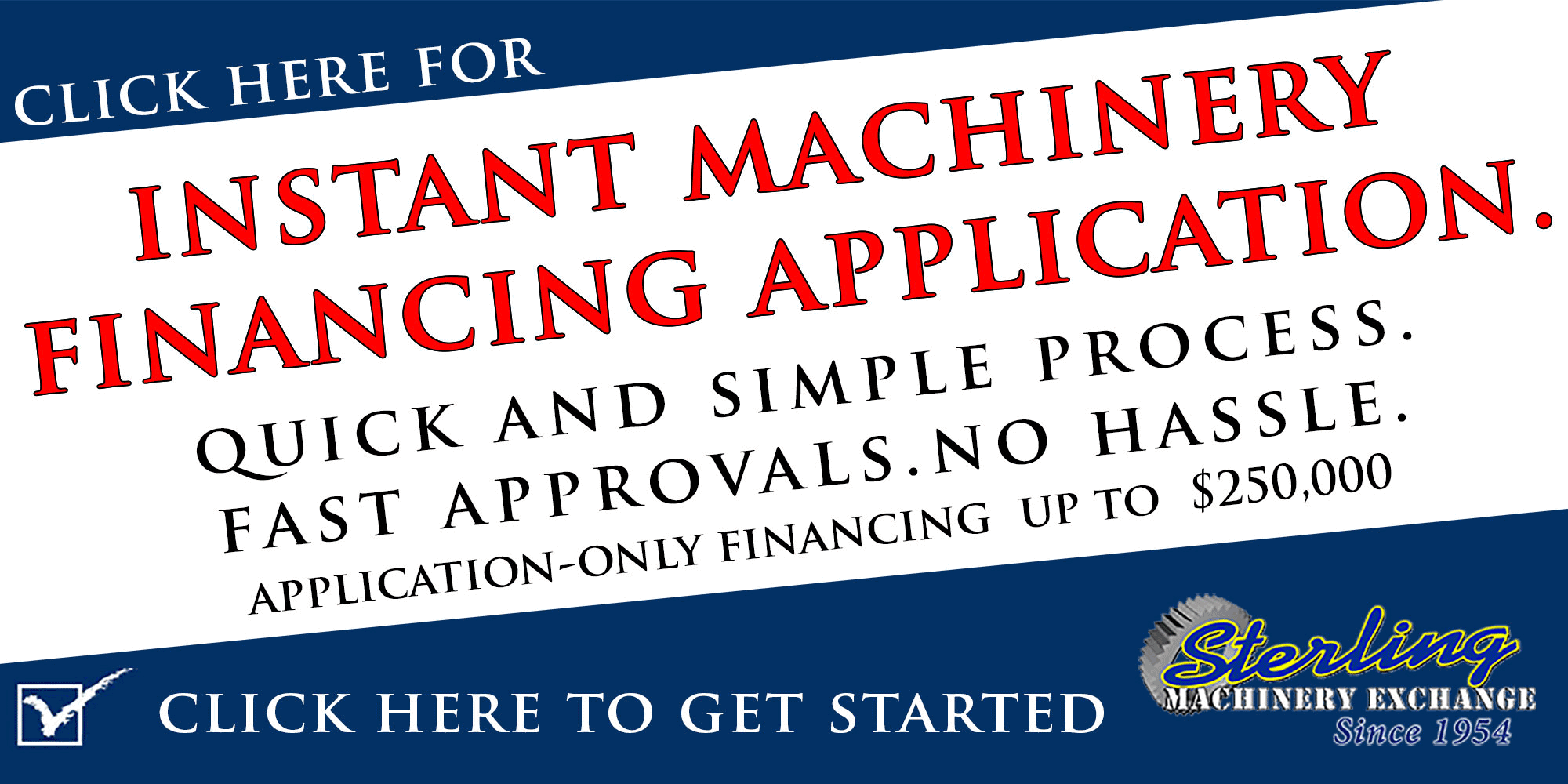 Apply For New & Used Machinery Financing